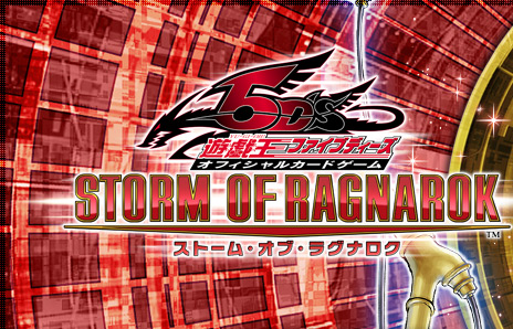 Yu-Gi-Oh! 5D's OCG STORM OF RAGNAROK
